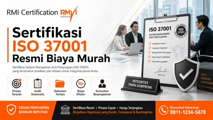 Sertifikasi ISO 37001 Resmi Biaya Murah